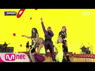 【公式mnk】【2019 MAMA】JY Park＆MAMAMOO_Who's your mama？ + Yes I am   