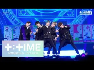 【T公式】TXT、[T：TIME]「9と4分の3乗り場から、あなた待って(Run Away)」stage 2019 MAMA #TTCAM #TXT  ()  