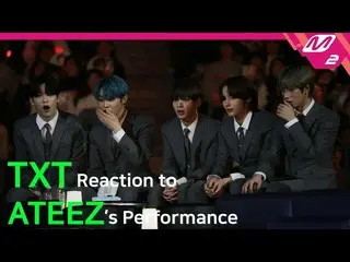 【公式mn2】【Reaction Cam] TXT Reaction to ATEEZ l 2019MAMA x M2   