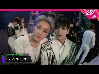 【T公式】Seventeen、RT M2MPD：[ #2019MAMAxM2] #SEVENTEEN Ending Finale Self Camera  ▶ 