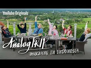 【公式sm】AnalogTrip【未公開映像】東方神起 ＆ SUPER JUNIOR のインドネシア料理モクパン  