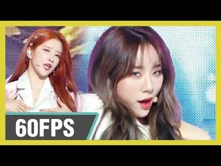 【公式mbk】60FPS 1080P | WJSN  -  As You Wish、宇宙少女 - イルリShow！ Music Core 20191214   