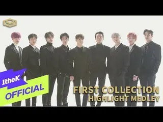 【公式lo】 [Teaser]SF9  _ 1ST ALBUM [FIRST COLLECTION]Highlight MEDLEY   