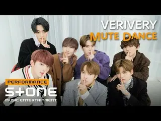 【公式cjm】 [Stone PERFORMANCE]ミュートダンス_VERIVERY_ _ (VERIVERY_ )| Lay Back、FACE ME、FA