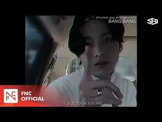 【公式】SF9、SF9 ZUHO  -  BANG BANG(feat