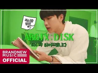 【T公式】AB6IX、[ #AB6IX /🎥] AB6IX AB6IX：DISK #04  LINK：   #AB6IX   