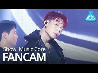 【公式mbk】【芸能研究所直カム] iKON  -  Ah Yeah(BOBBY)、iKON  -  Ah Yeah(ボビー)Show！MusicCore 20