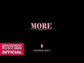 【G公式】AB6IX、[ #AB6IX  /🎥]AB6IX  (AB6IX )キム・ドンヒョン(KIM DONG HYUN)」より、より(MORE)「M / 