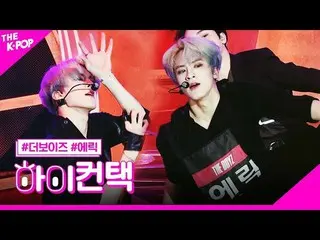 【公式sbp】 THEBOYZ_ _ 、REVEAL ERIC Focus、HI！ CONTACT [THESHOW_ _ 200218]   