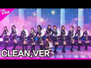 【公式sbp】 (CLEAN.VER) IZ*ONE_ 、FIESTA [THESHOW_ _ 200225]   