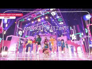 【公式mbm】【WEEKLY BEST CLIP] IZ*ONE_  -  FIESTA   