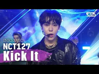 【公式sb1】NCT127  - 英雄(Kick It)人気歌謡Inkigayo 20200315   