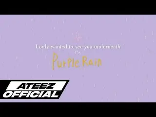 【T公式】ATEEZ、[🎬] [COVER BY HONG JOONG]「Purple Rain」(Original