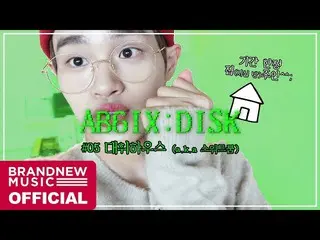 【T公式】AB6IX、[ #AB6IX /🎥] AB6IX AB6IX：DISK #05  LINK：   #AB6IX   