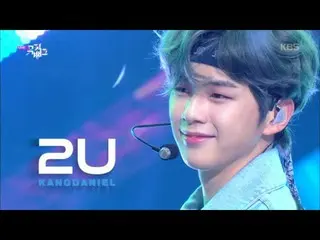 【公式kbk】2U  - カン・ダニエル(KANGDANIEL)[MUSIC BANK / Music Bank] 20200403   