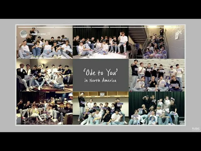 【公式】SEVENTEEN、[INSIDE SEVENTEEN] SEVENTEEN WORLD TOUR」ODE TO YOU」IN NORTH AMERIC