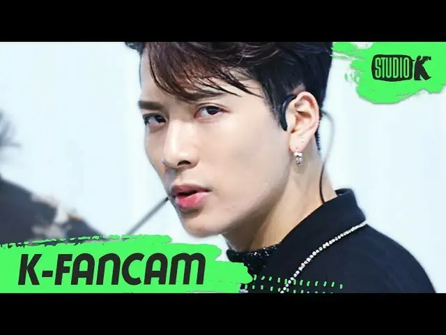 【公式kbk】【K-Fancam] GOT7ジャクソン直カム」Not By The Moon」(GOT7 Jackson Fancam)l MusicBank 