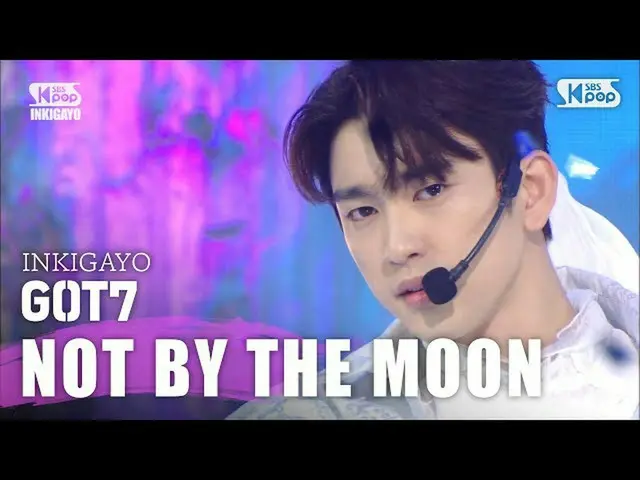 【公式sb1】GOT7  -  NOT BY THE MOON人気歌謡inkigayo 20200426   