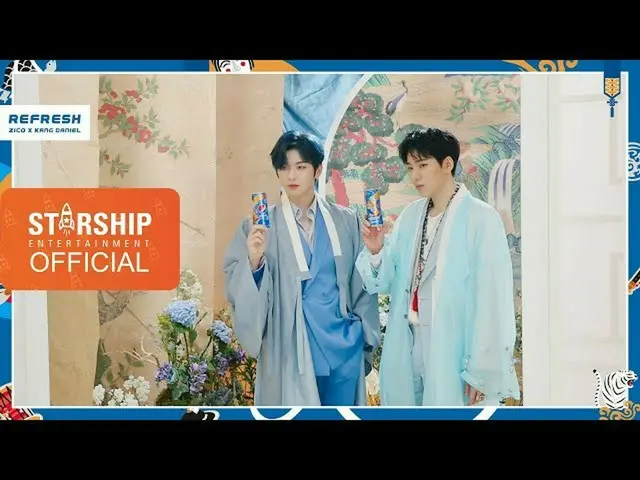【公式sta】【Making Film]ジコ(ZICO)Xカン・ダニエル(KANG DANIEL) -  Refresh   
