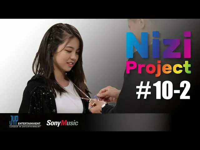 【公式jyp】【Nizi Project] Part 1 #10-2   