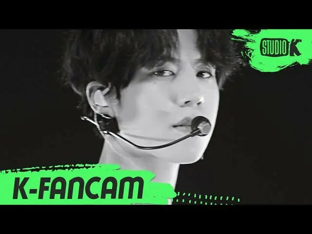 【公式kbk】【K-Fancam] GOT7ユギョムジクケム「Not By The Moon」(GOT7 Yugyeom Fancam)l MusicBank 