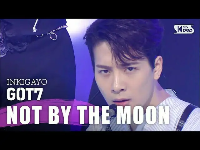 【公式sb1】GOT7  -  NOT BY THE MOON人気歌謡inkigayo 20200503   