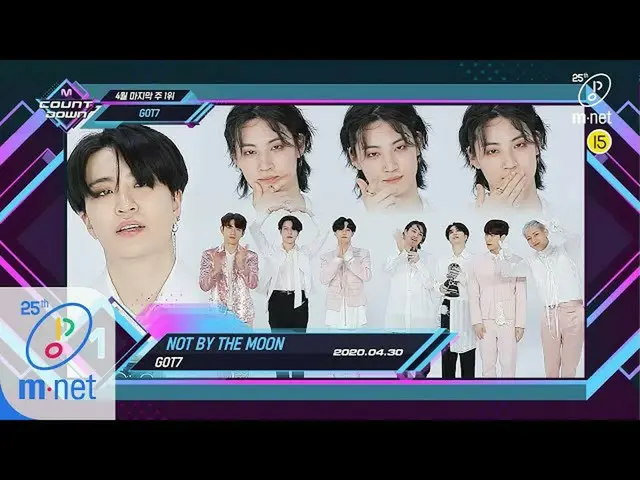 【公式mnk】Top in 5th of April、「GOT7」with「NOT BY THE MOON」、Encore Stage！ (in Full)M 