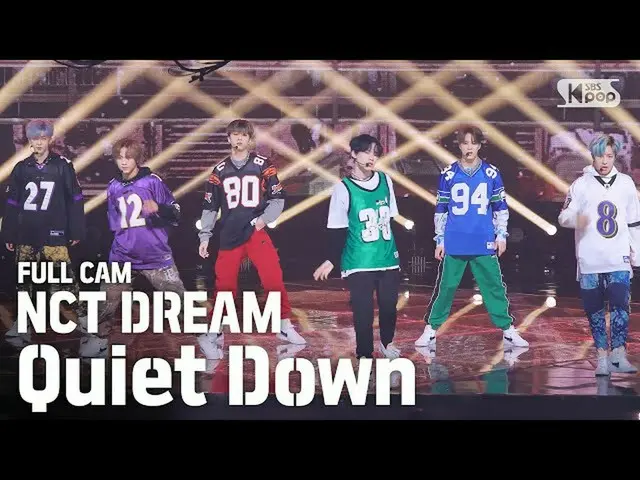 【公式sb1】【テレビ1列ジクケム4K] NCT DREAM」Quiet Down」フルカム(NCT DREAM Full Cam)│@ SBS Inkigay