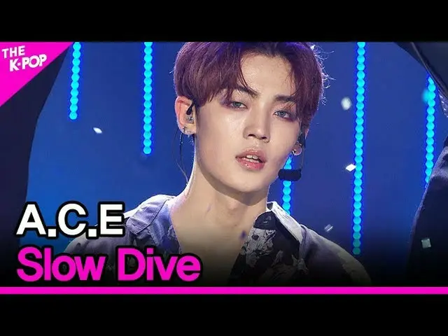 【公式sbp】 ACE_ _ 、Slow Dive [THESHOW_ _ 200505]   
