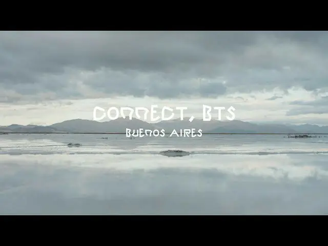 【公式】BTS(防弾少年団)、[CONNECT、BTS] Connect with」Fly with Aerocene Pacha」@ Buenos Aires