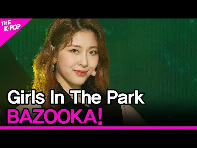 【公式sbp】 Girlsin the park、BAZOOKA！ 【THESHOW_ _ 2005 12]   