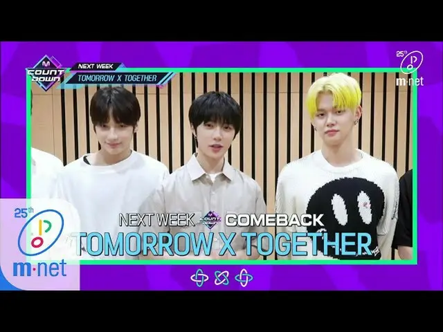 【公式mnk】【COMEBACK COUNTDOWN  -  TOMORROW X TOGETHER] KPOP TV Show | M COUNTDOWN 2