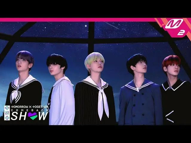 【公式mn2】(Full)TOMORROW X TOGETHER Comeback Show | TXT カムバックショー(ENG SUB)   