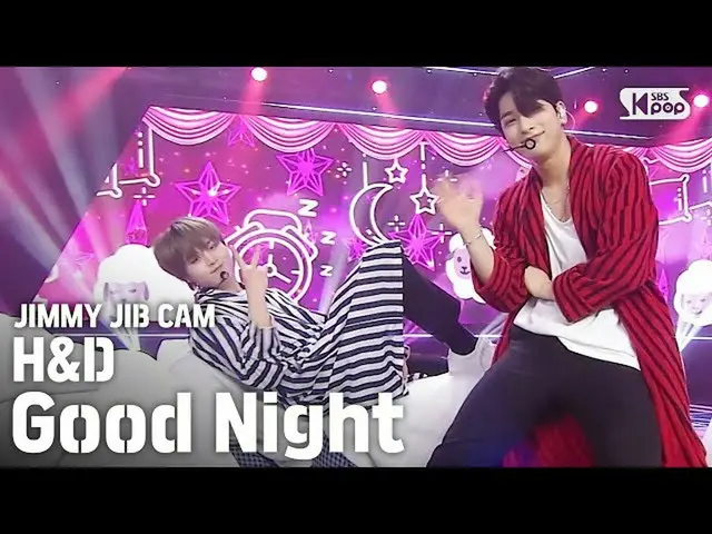 【公式sb1】【ジミージプケム] H＆D」Good Night」ジミー家別途録画│H＆D JIMMY JIBSTAGE│@ SBS Inkigayo_2020.