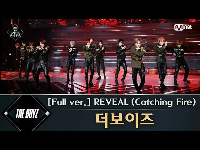 【公式mnk】Road to Kingdom [フルバージョン]♬REVEAL(Catching Fire) -  THE BOYZ 2次コンテスト200521