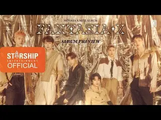 【公式sta】【Preview] MONSTA X  - 「FANTASIA X」   