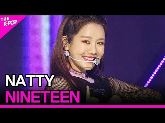 【公式sbp】 NATTY_ 、NINETEEN(ナッティ、ナインティン)[THESHOW_ _ 200526]   