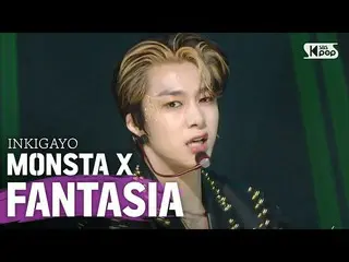 【公式sb1】MONSTA X  -  INTRO + FANTASIA人気歌謡inkigayo 20200607   