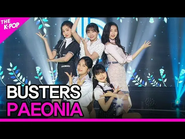【公式sbp】 BUSTERS_ _ 、PAEONIA(BUSTERS_ 、ピオニア)[THESHOW_ _ 200609]   