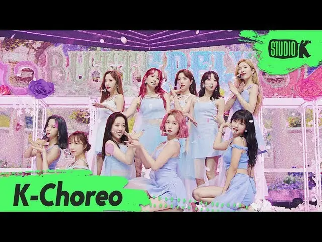 【公式kbk】【K-Choreo 6K]宇宙少女_ (WJSN_ )直カム」BUTTERFLY」(WJSN_ Choreography)l MusicBank 