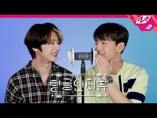 【公式mn2】【チングルインタビュー] ASMRで聞く」MONSTAX_ 型源とショヌのポポポ」| MONSTAX_ _ ヒョンウォン＆ショヌ編(ENG SUB