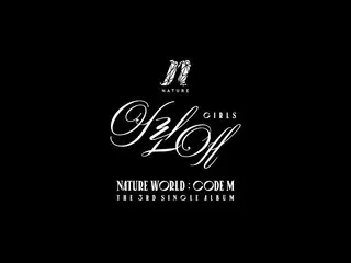 【公式mn2】【NATURE_ _ WORLD：CODE M] The 3rd SINGLE ALBUM SHOWCASE Teaser   