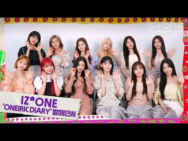 【公式cjm】 [Stone Music +] IZ *ONE_ (IZ *ONE_ )_発売挨拶映像| Oneiric Diary   