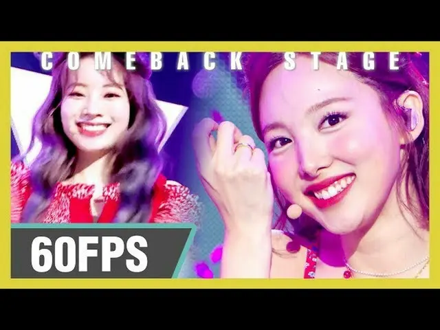 【公式mbk】60FPS 1080P | TWICE_ _  -  MORE＆MORE Show！ Music Core 20200530   