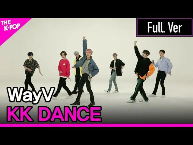 【公式sbp】 WayV、KK DANCE(ウェイションVの、笑ダンス)Full Version [THESHOW_ _ 200616]   