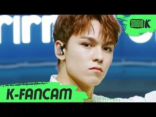 【公式kbk】【K-Fancam]SEVENTEEN_ バーノン直カム」Left＆Right」(SEVENTEEN_ _ VERNON Fancam)l Mus
