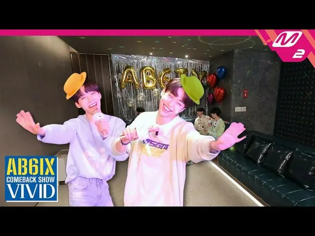 【公式mn2】「アベニューが大好きとどうしよう？」 - パクチャンクのカムバック所感🙊| AB6IX_ _ Comeback Show VIVID(ENG S