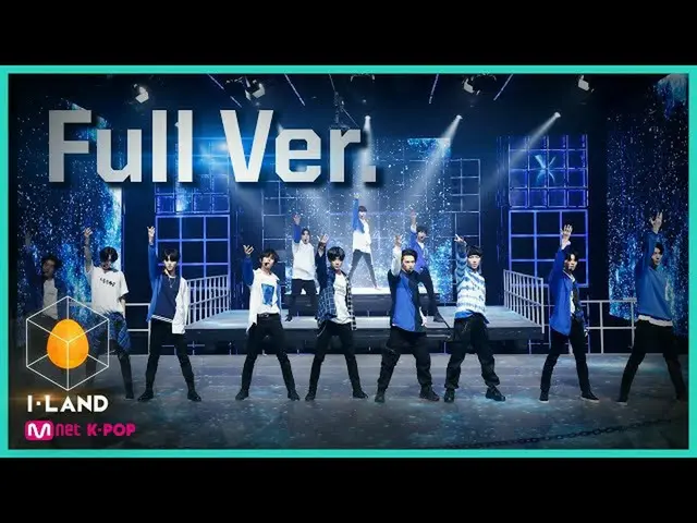 【公式mnk】I-LAND [Full Ver