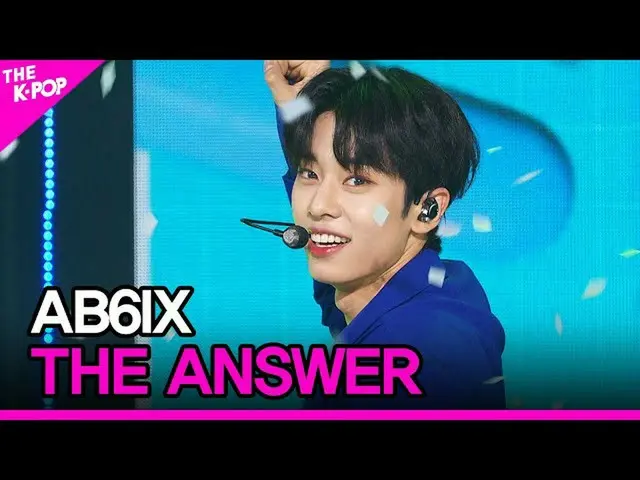【公式sbp】 AB6IX_ _ 、THE ANSWER(AB6IX_ 、答えを与えて)[THESHOW_ _ 200707]   
