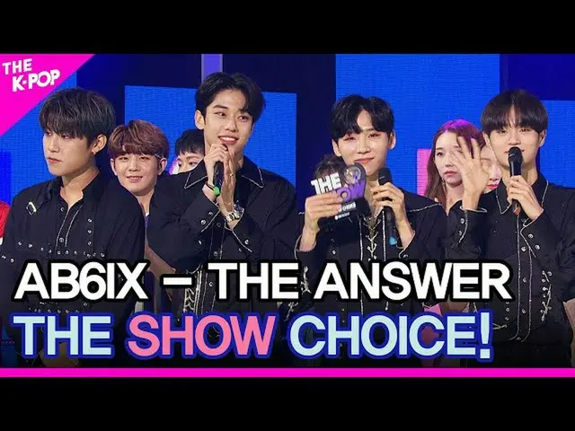 【公式sbp】 AB6IX_ _ 、THESHOW_ _ CHOICE！ 【THESHOW_ _ 200707]   
